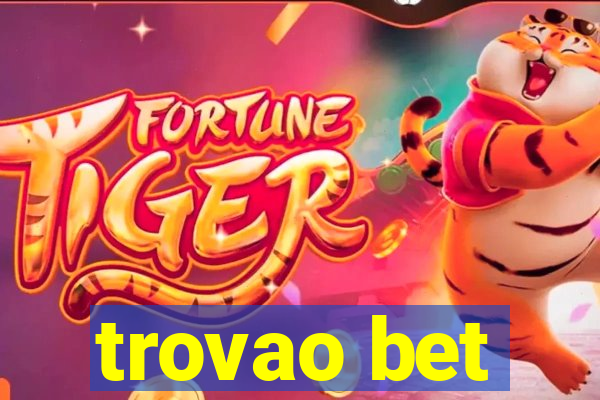 trovao bet